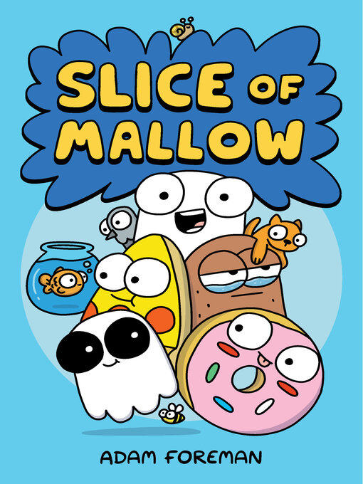 Title details for Slice of Mallow, Volume 1 by Adam Foreman - Available